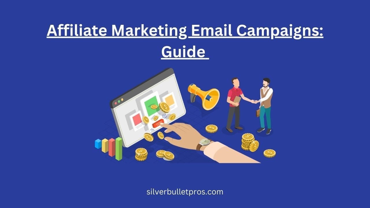 Affiliate Marketing Email Campaigns