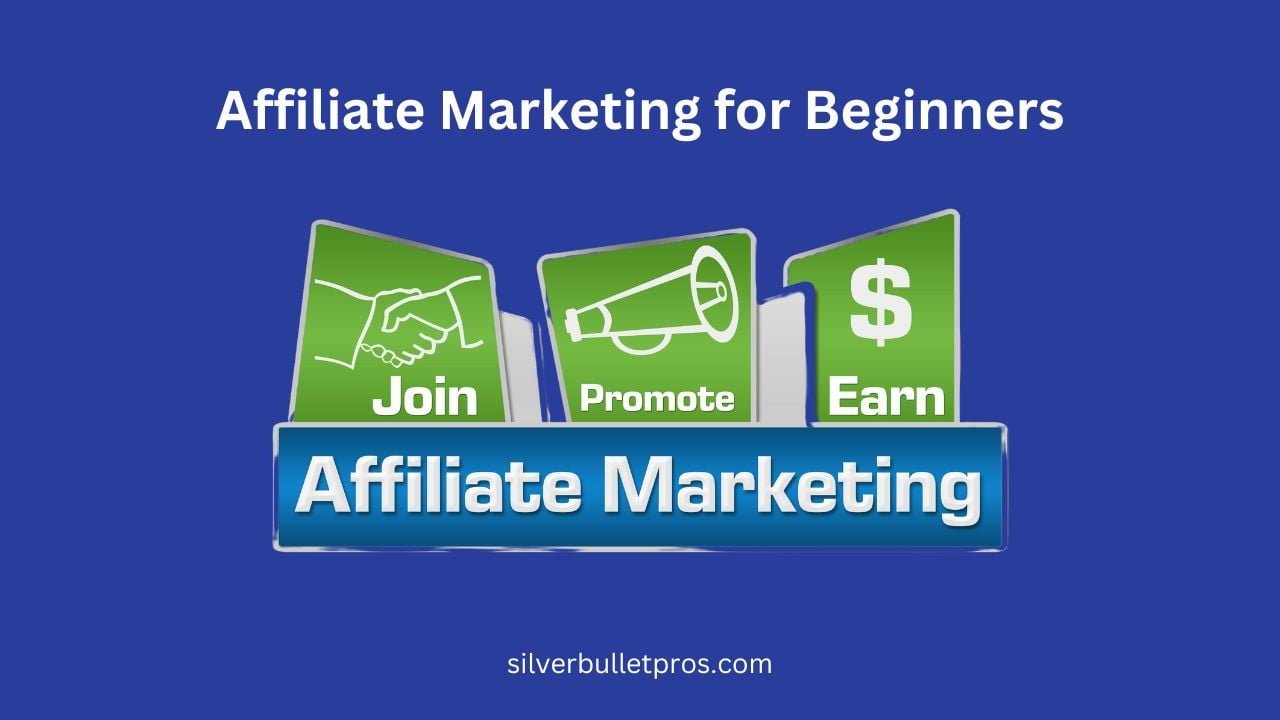 Affiliate Marketing for Beginners