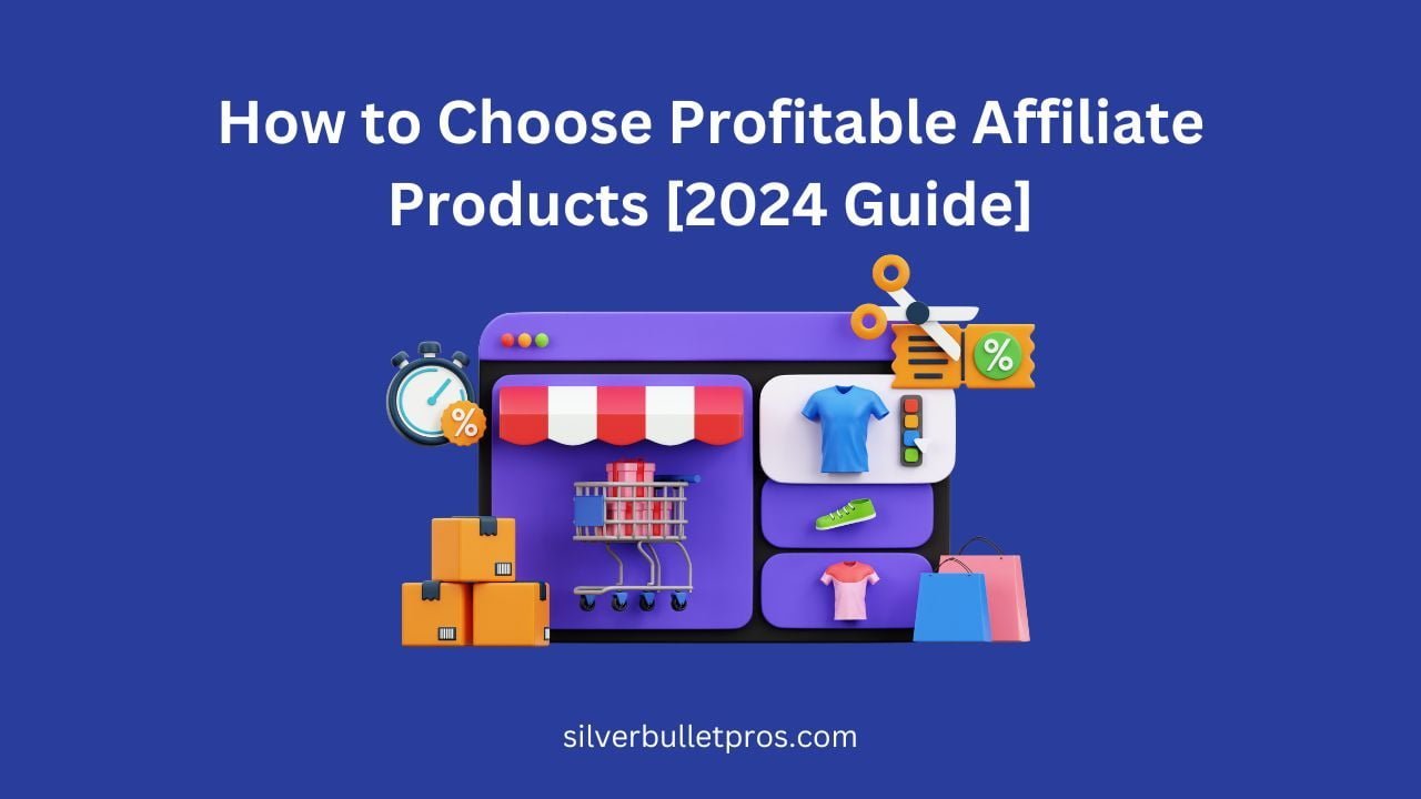 Best Affiliate Marketing Products