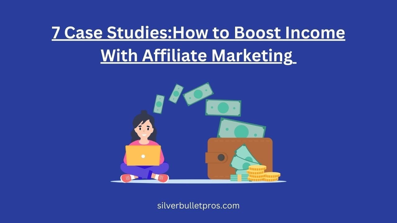 Boost Income With Affiliate Marketing