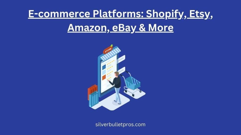 E-commerce Platforms