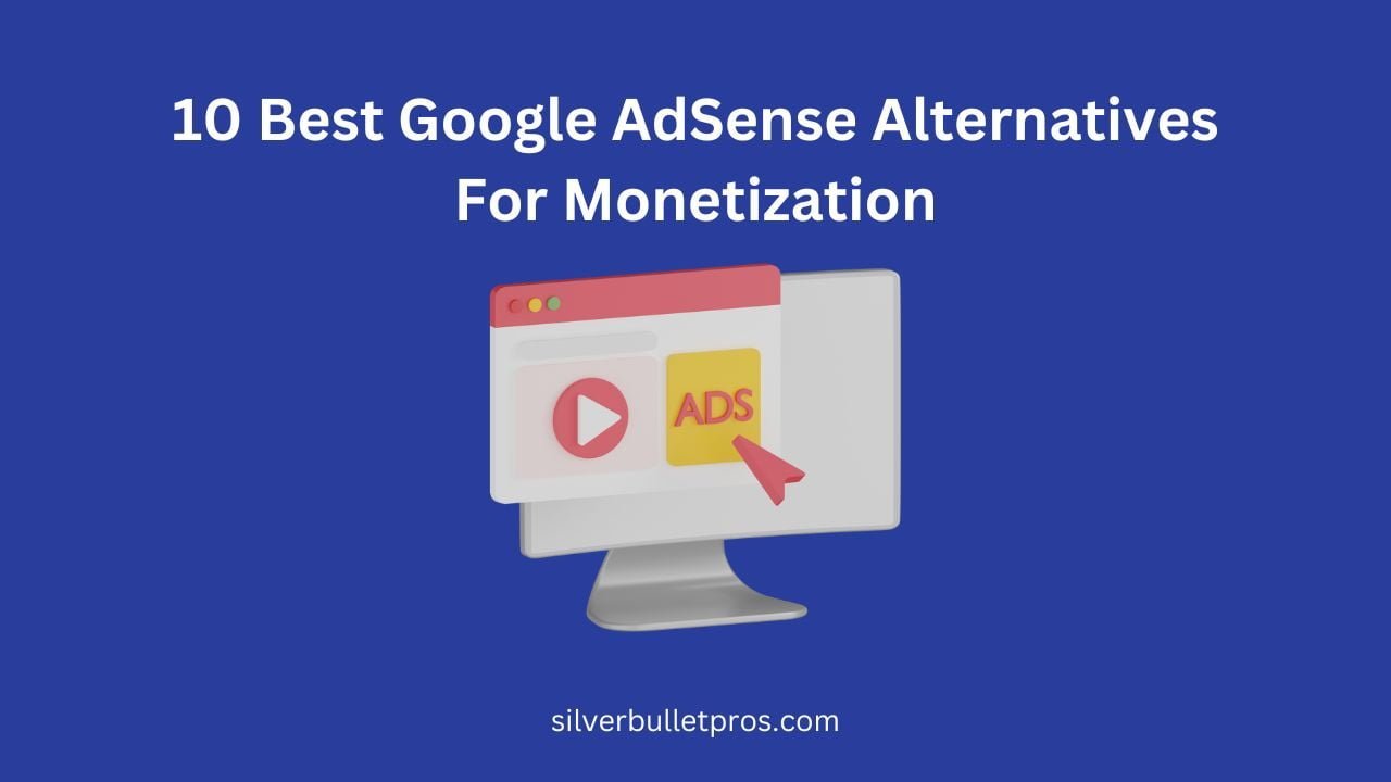 Google AdSense Alternatives