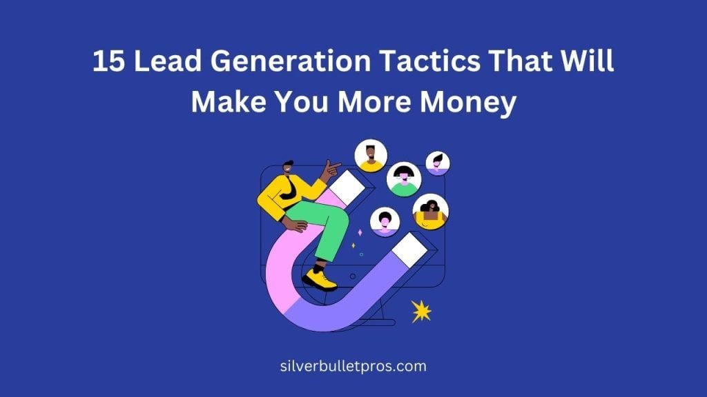 Lead Generation Tactics