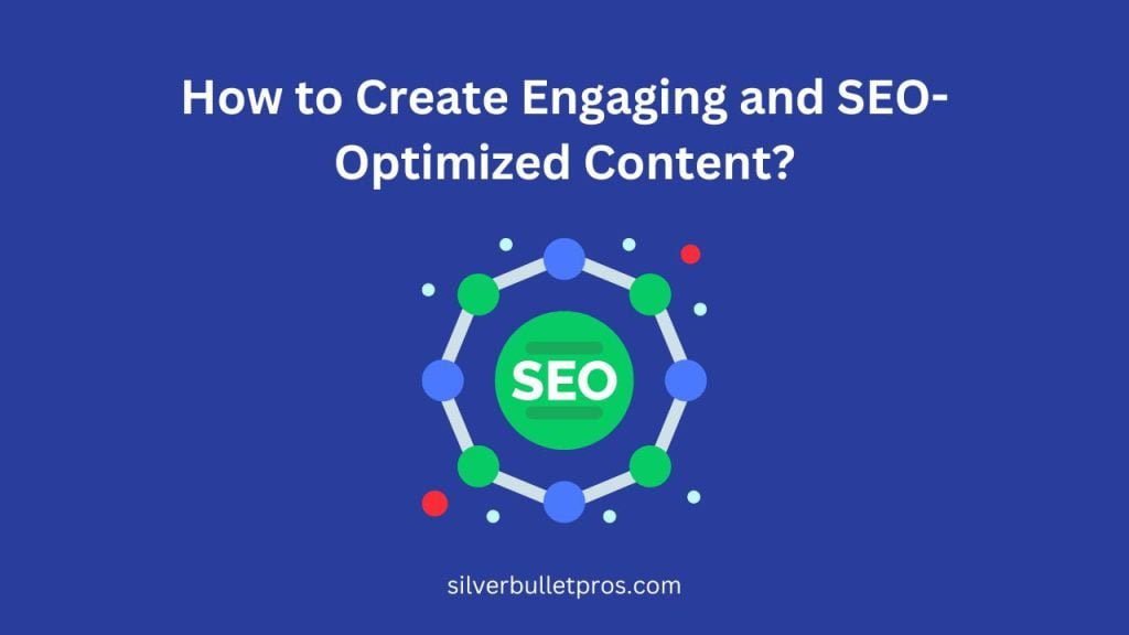 SEO-Optimized Content