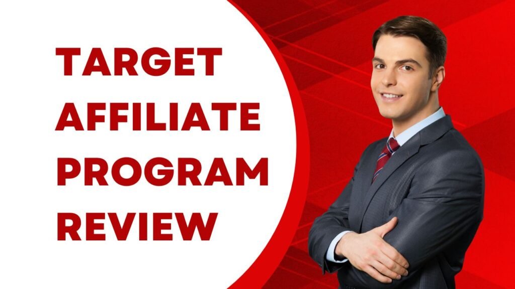 Target Affiliate Program Review